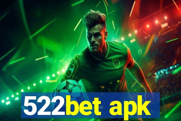 522bet apk